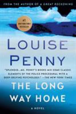 The long way home : a Chief Inspector Gamache novel /