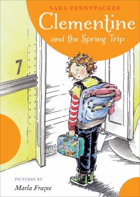 Clementine and the spring trip /