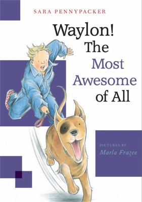 Waylon! : the most awesome of all /
