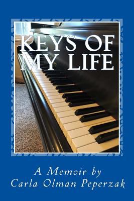 Keys of my life : a memoir /