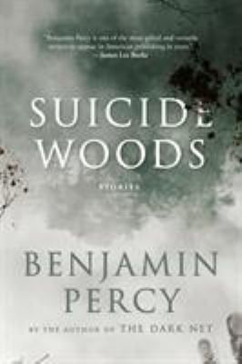 Suicide woods : stories /