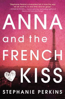 Anna and the French kiss /