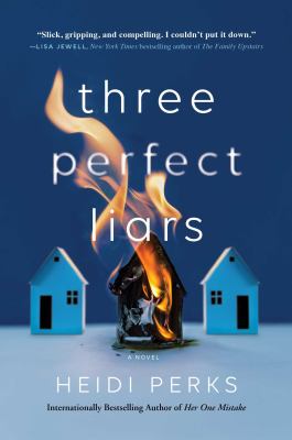 Three perfect liars : a novel /