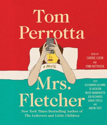 Mrs. Fletcher [compact disc, unabridged] : a novel /