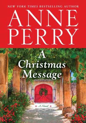 A Christmas message [large type] : a novel /