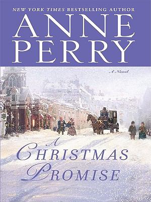A Christmas promise [large type] : a novel /