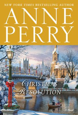 A christmas resolution [ebook] : A novel.