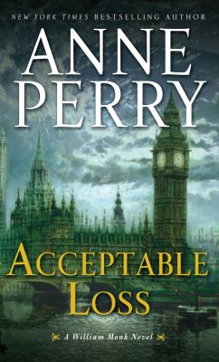 Acceptable loss [large type] : a William Monk novel /