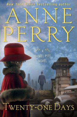 Twenty-one days [large type] : a Daniel Pitt novel /