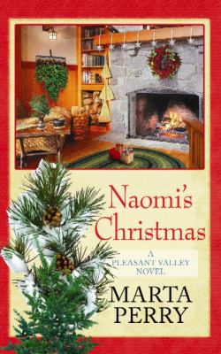 Naomi's Christmas [large type] /