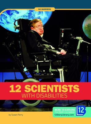 12 scientists with disabilities /