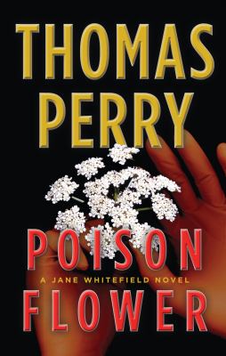 Poison flower [large type]: a Jane Whitefield novel /