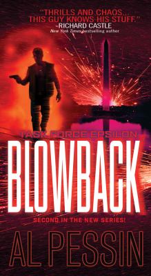 Blowback : a Taskforce Epsilon thriller /