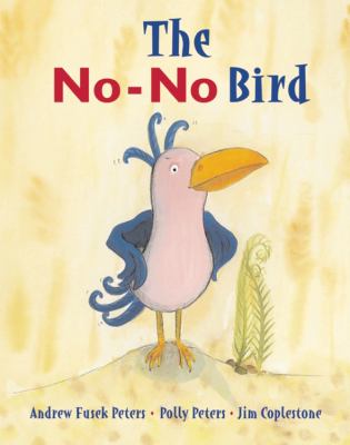 The no-no bird /
