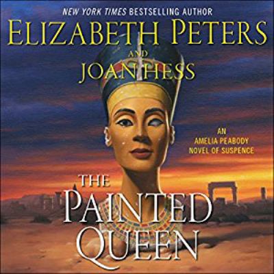 The Painted Queen [compact disc, unabridged] : an Amelia Peabody novel of suspense /