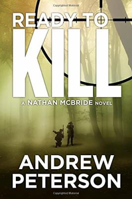 Ready to kill : a Nathan McBride novel /