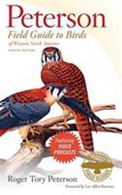 Peterson field guide to birds of Western North America /
