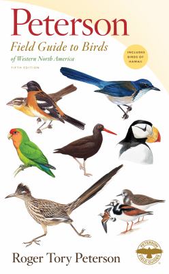 Peterson field guide to birds of western North America /