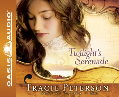 Twilight's serenade [compact disc, abridged] /
