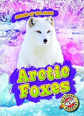 Arctic foxes [book with audioplayer] /
