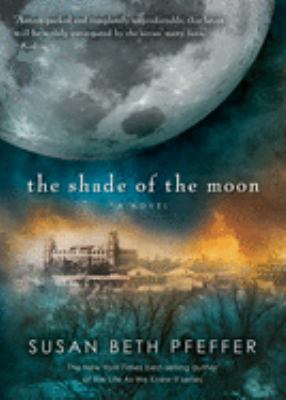 The shade of the moon /