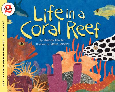 Life in a coral reef /