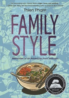 Family style : memories of an American from Vietnam /