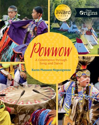 Powwow : a celebration through song and dance /