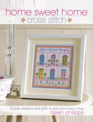 Home sweet home cross stitch /