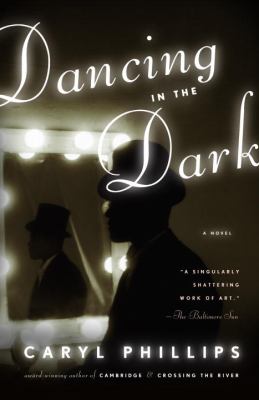 Dancing in the dark : a novel /