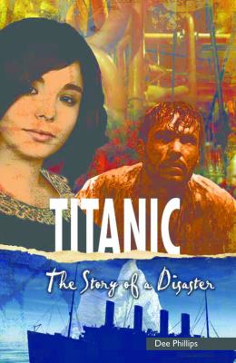 Titanic : the story of a disaster /
