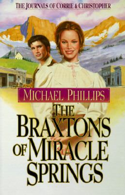 The Braxtons of Miracle Springs /