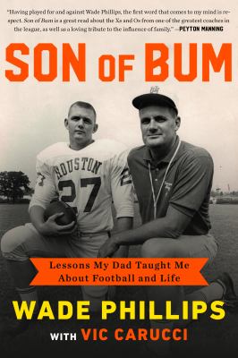 Son of Bum : lessons my dad taught me about football and life /