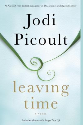 Leaving time : a novel /