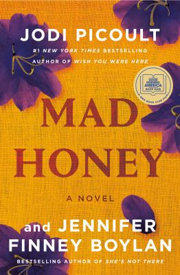 Mad honey : a novel /