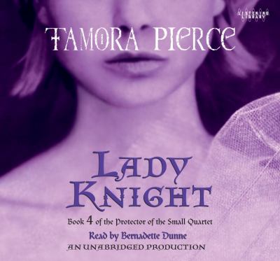 Lady knight [compact disc, unabridged] /