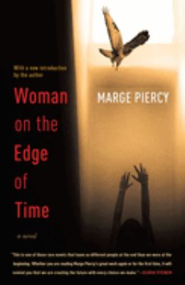 Woman on the edge of time : a novel /