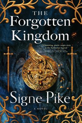 The forgotten kingdom : a novel /