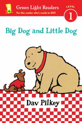 Big Dog and Little Dog /