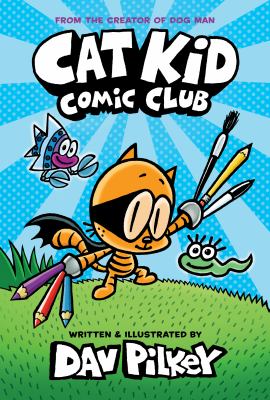 Cat Kid comic club /