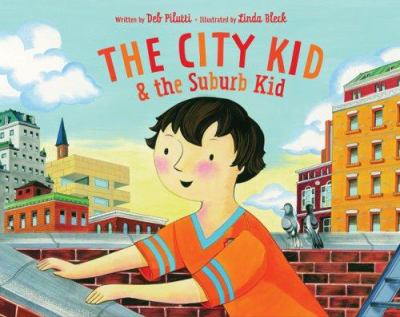 The city kid & the suburb kid /