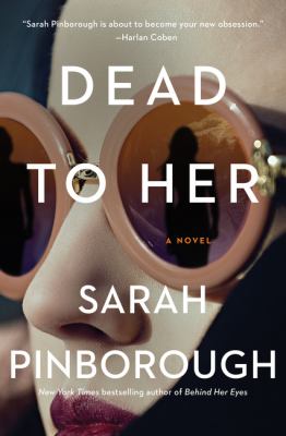 Dead to her : a novel /