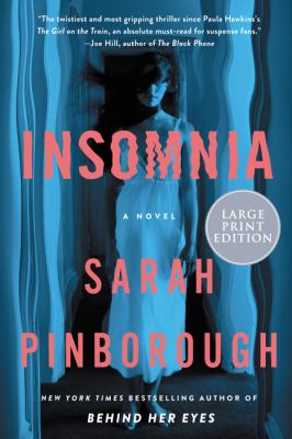 Insomnia : [large type] a novel /