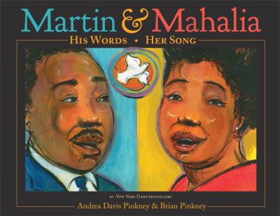 Martin & Mahalia : his words, her song /