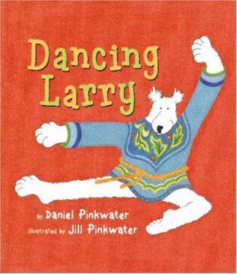 Dancing Larry /