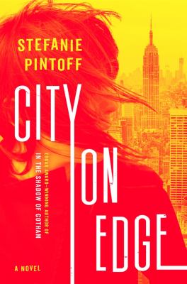 City on edge : a novel /
