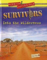 Survivors : into the wilderness /