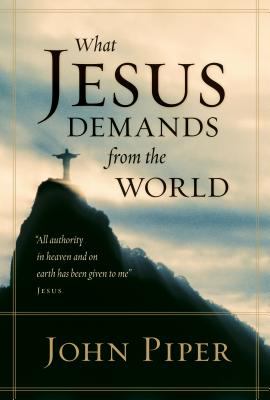 What Jesus demands from the world /