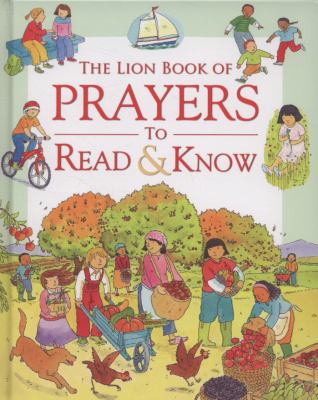 The Lion book of prayers to read and know /
