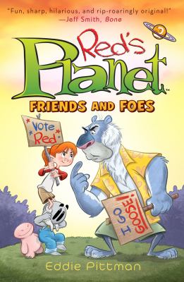 Red's planet. Book 2, Friends and foes /